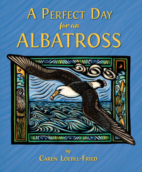 Book A Perfect Day for an Albatross