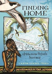 Book Finding Home, a Hawaiian Petrel's Journey